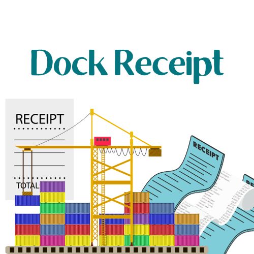 Dock Receipt